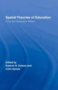 Spatial Theories of Education