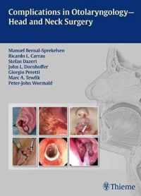 Complications in Otolaryngology - Head and Neck Surgery