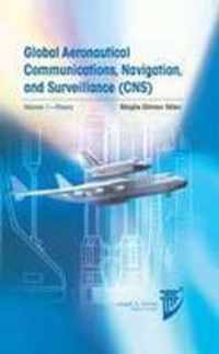 Global Aeronautical Communications, Navigation, and Surveillance - Cns