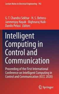 Intelligent Computing in Control and Communication