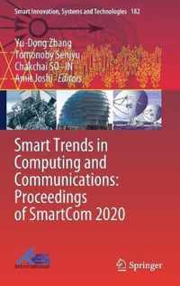 Smart Trends in Computing and Communications Proceedings of SmartCom 2020