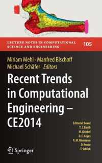Recent Trends in Computational Engineering CE2014
