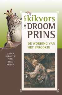 Van kikvors tot droomprins