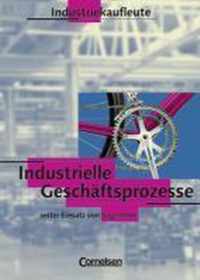 Industrielle Geschäftsprozesse. Industriekaufleute