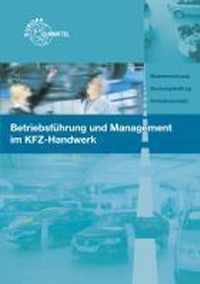 Betriebsführung und Management im KFZ-Handwerk