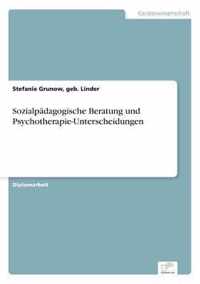 Sozialpadagogische Beratung und Psychotherapie-Unterscheidungen