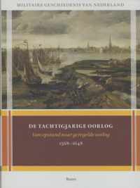 Militaire geschiedenis van Nederland - de Tachtigjarige Oorlog - Hardcover (9789461054753)