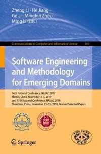 Software Engineering and Methodology for Emerging Domains