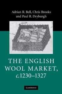 The English Wool Market, C. 1230-1327