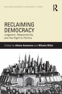 Reclaiming Democracy