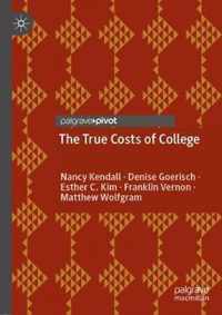 The True Costs of College