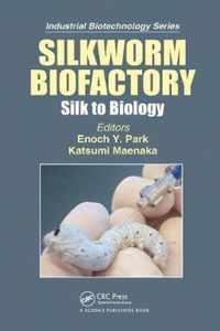 Silkworm Biofactory