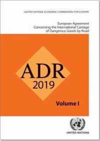 European Agreement Concerning the International Carriage of Dangerous Goods by Road Adr