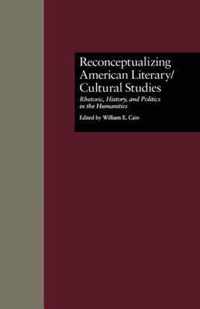 Reconceptualizing American Literary/Cultural Studies
