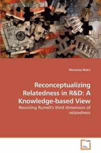 Reconceptualizing Relatedness in R&D