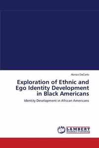 Exploration of Ethnic and Ego Identity Development in Black Americans