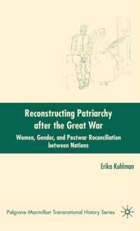 Reconstructing Patriarchy after the Great War