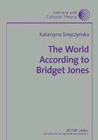 The World According to Bridget Jones: Discourses of Identity in Chicklit Fictions