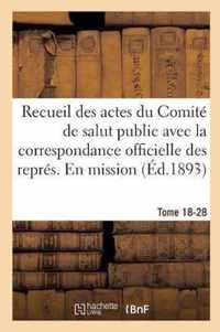Recueil Des Actes Du Comite de Salut Public. Recueil Des Actes Du Comite de Salut Public Tomes 18-28