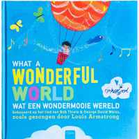 What a wonderful world - Wat een wondermooie wereld