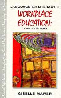 Language And Literacy In Workplace Education