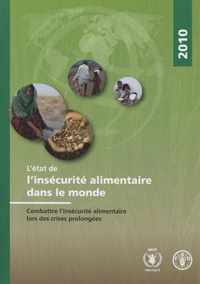 L'Etat de l'insecurite alimentaire dans le monde 2010