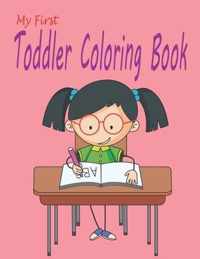 My First Toddler Coloring Book