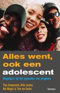 Alles Went Ook Een Adolescent