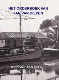 Het orderboek van Jan van Diepen - Wijnand van Teyl - Paperback (9789464187328)