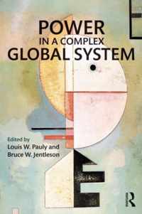 Power in a Complex Global System