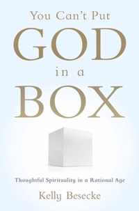 You Can'T Put God In A Box