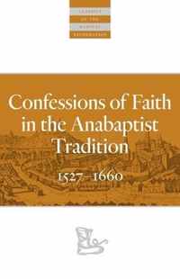 Confessions of Faith in the Anabaptist Tradition