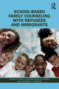 School-Based Family Counseling with Refugees and Immigrants