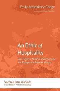 An Ethic of Hospitality