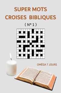 SUPER Mots croises bibliques