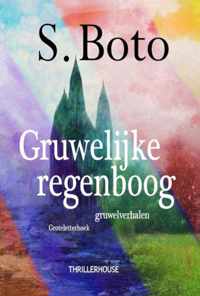 Gruwelijke regenboog