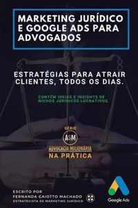 Marketing Juridico e Google Ads para Advogados