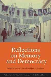 Reflections on Memory and Democracy