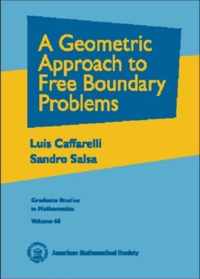 A Geometric Approach to Free Boundary Problems