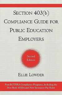 Section 403(b) Compliance Guide for Public Education Employers