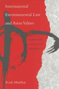 International Environmental Law And Asian Values