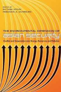 The Environmental Dimension of Asian Security