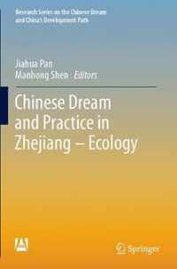 Chinese Dream and Practice in Zhejiang Ecology