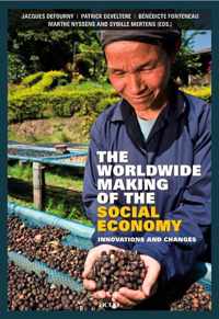 The Worldwide Making Of The Social Economy.