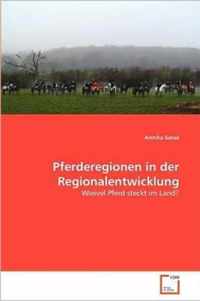 Pferderegionen in der Regionalentwicklung