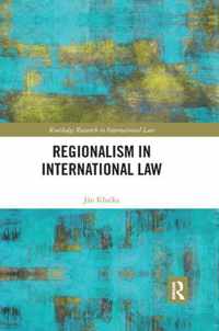 Regionalism in International Law