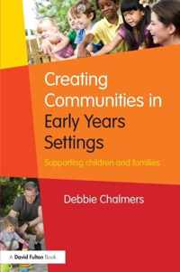 Creating Communities In Early Years Sett