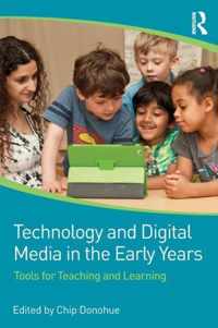 Technology and Digital Media in the Early Years