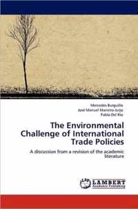 The Environmental Challenge of International Trade Policies