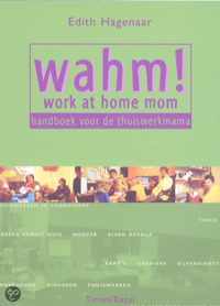 Wahm Work At Home Mom
